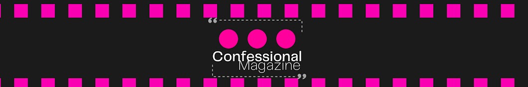 Confessional Magazine