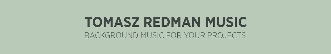 Tomasz Redman Music