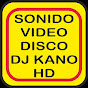Sonido Video Disco DJ KANO
