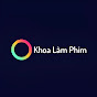 Khoa Làm Phim