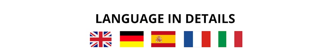 LANGUAGE IN DETAILS