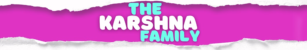 The Karshna Family  Banner