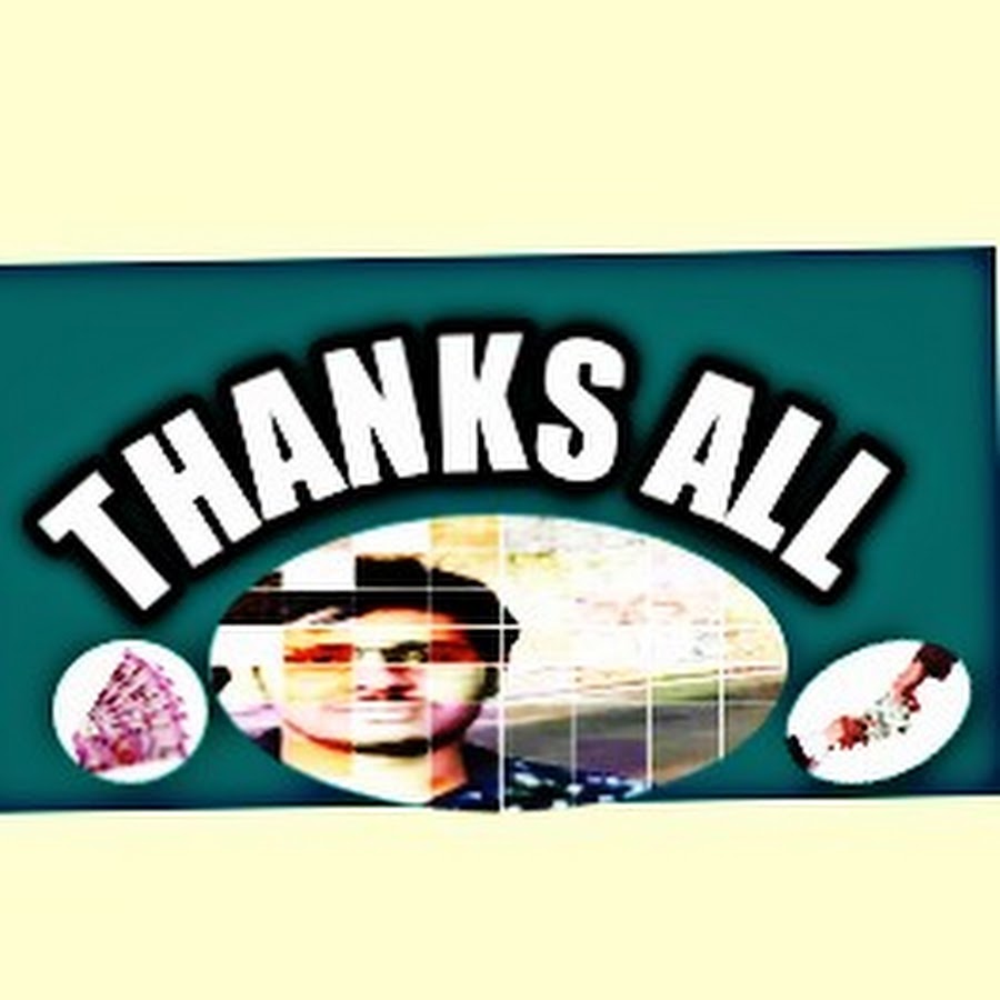 THANKS ALL YouTube channel profile picture