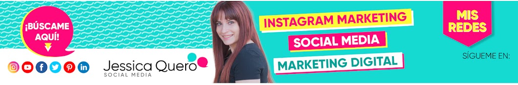 Jessica Quero - Marketing en Redes Sociales