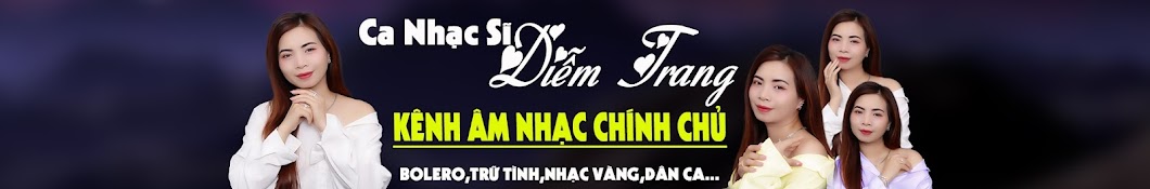 Ca Nhạc Sĩ Diễm Trang