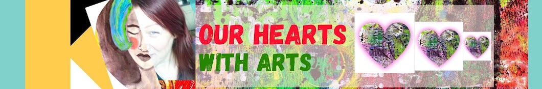 Our hearts with arts