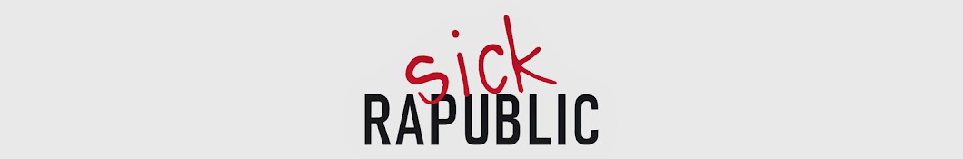 Sick Rapublic