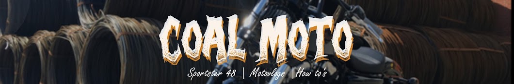 Coal Moto Banner