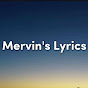 Mervin's Lyrics