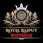 Royal Rajput Baisaraj