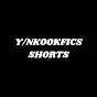 Y/NKOOKFICS SHORTS