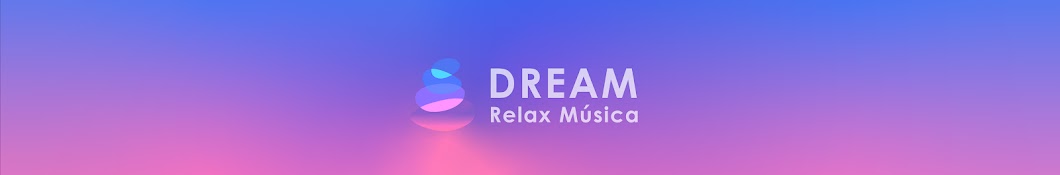 Dream Relax Música Banner