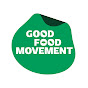 Good Food Movement