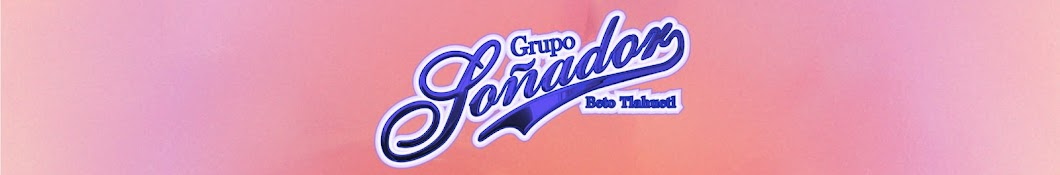 Grupo Soñador 