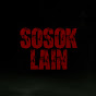 SOSOK LAIN