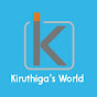 kiruthiga's world