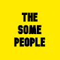 The Some People