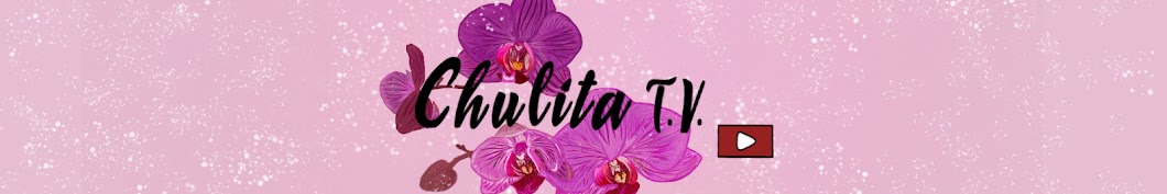 Chulita TV Banner