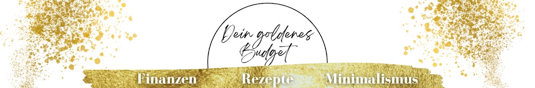 Dein goldenes Budget