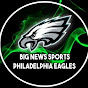 BIG NEWS SPORTS PHILADELPHIA EAGLES