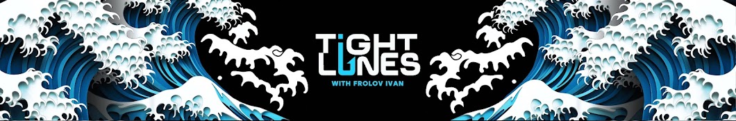 Tight lines with Frolov Ivan