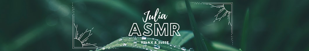 Julia ASMR Banner