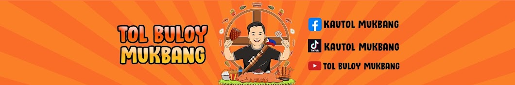 TOL BULOY MUKBANG Banner