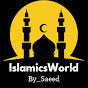 Islamics World