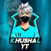 KHUSHAL YT