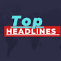 TOP HEADLINES