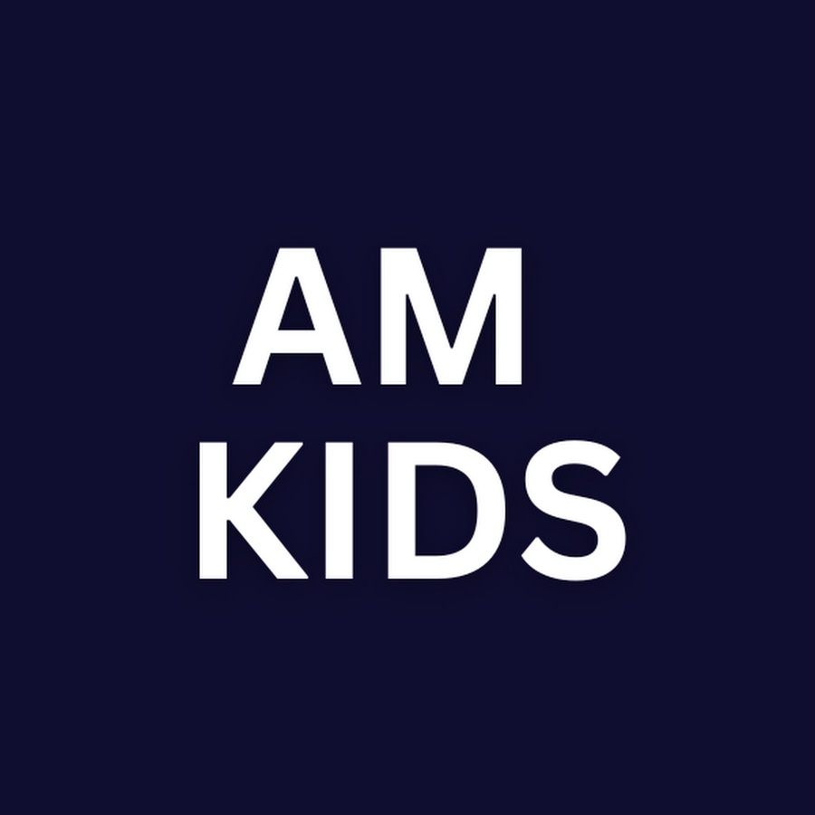 AM Kids