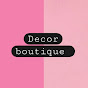 Decor Boutique