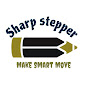 Sharp Stepper