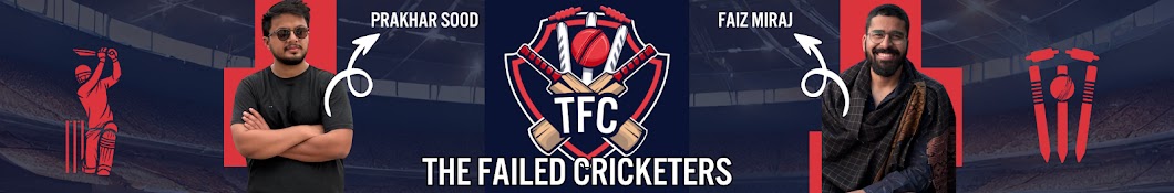 The Failed Cricketers