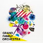 GRAND FAMILY ORCHESTRA - Topic