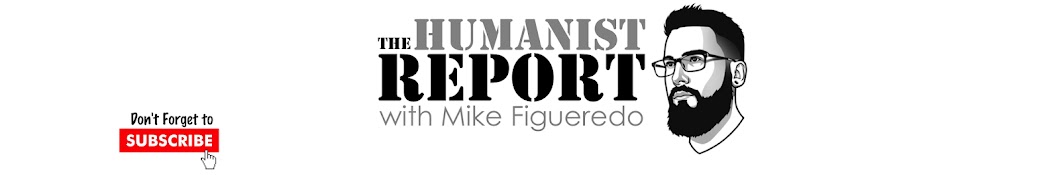 The Humanist Report Banner