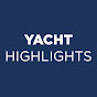 Yacht Highlights
