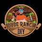 Dude Ranch DIY