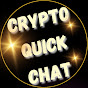 Crypto Quick Chat