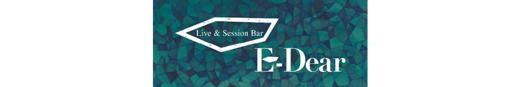 Live & Session Bar E-Dear