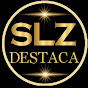 SLZ DESTACA