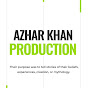 Azhar Khan Production