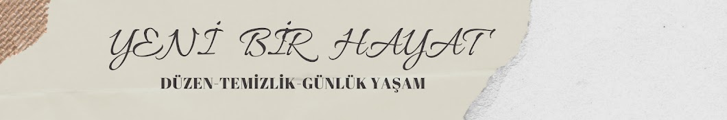 YENİ BİR HAYAT