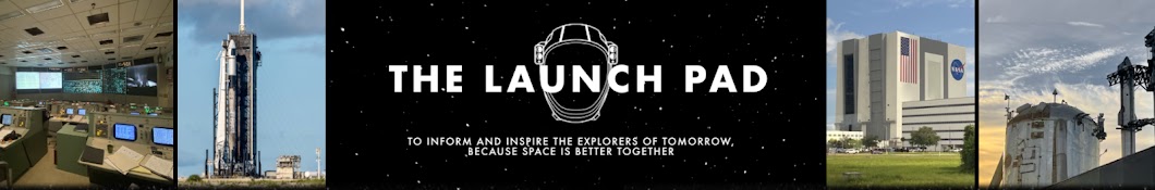 The Launch Pad Banner