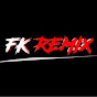 FK REMIX
