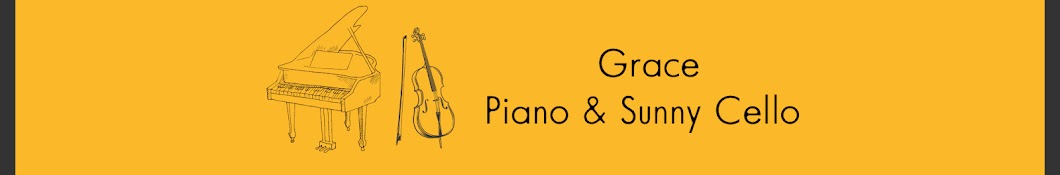 Grace Piano&Sunny Cello