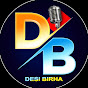 Desi Birha