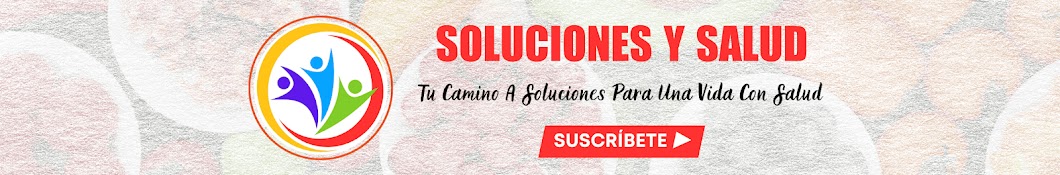 Soluciones y Salud