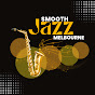 SmoothJazz.Melbourne