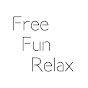 Free Fun Relax